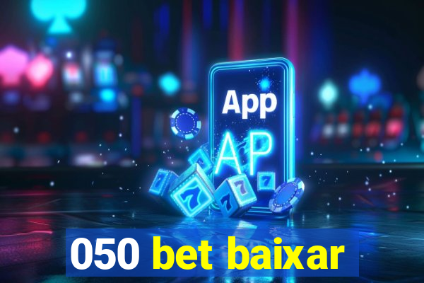 050 bet baixar